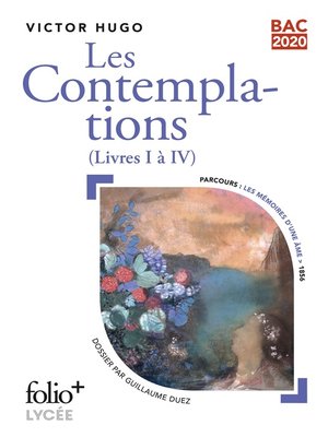cover image of Les Contemplations, livre I à IV--BAC 2020